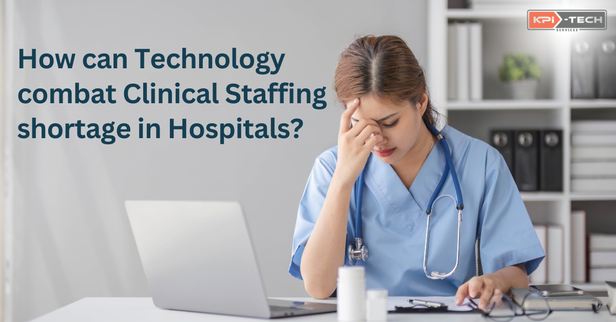 Clinical staff shortage