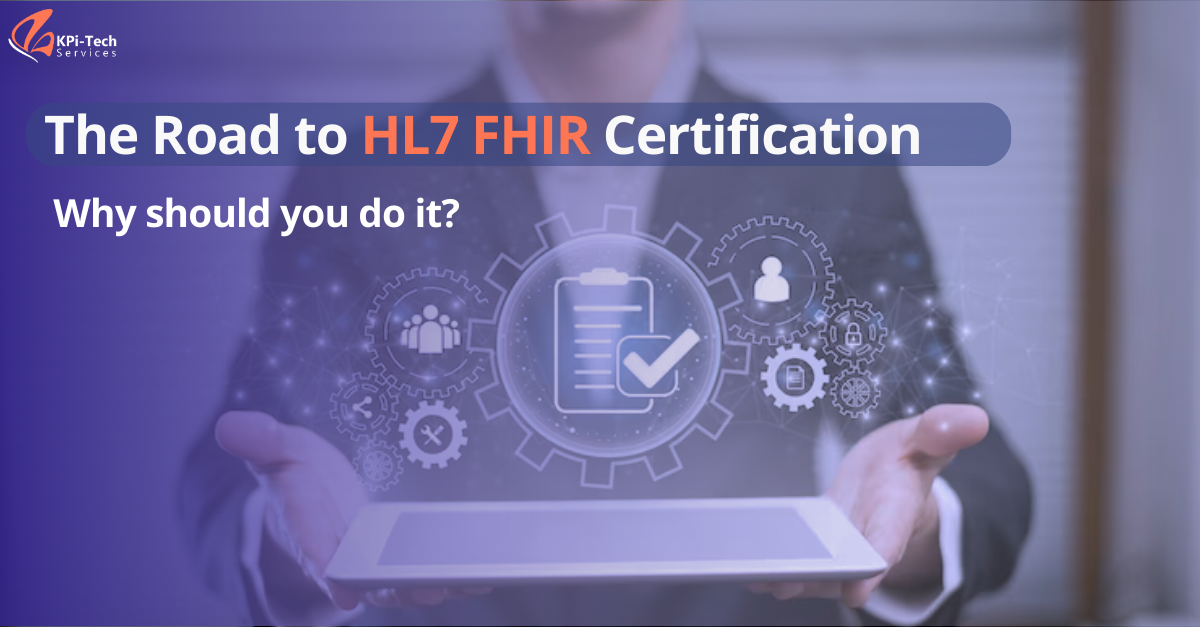 HL7 FHIR Certification Roadmap: Your Ultimate Guide and Advice