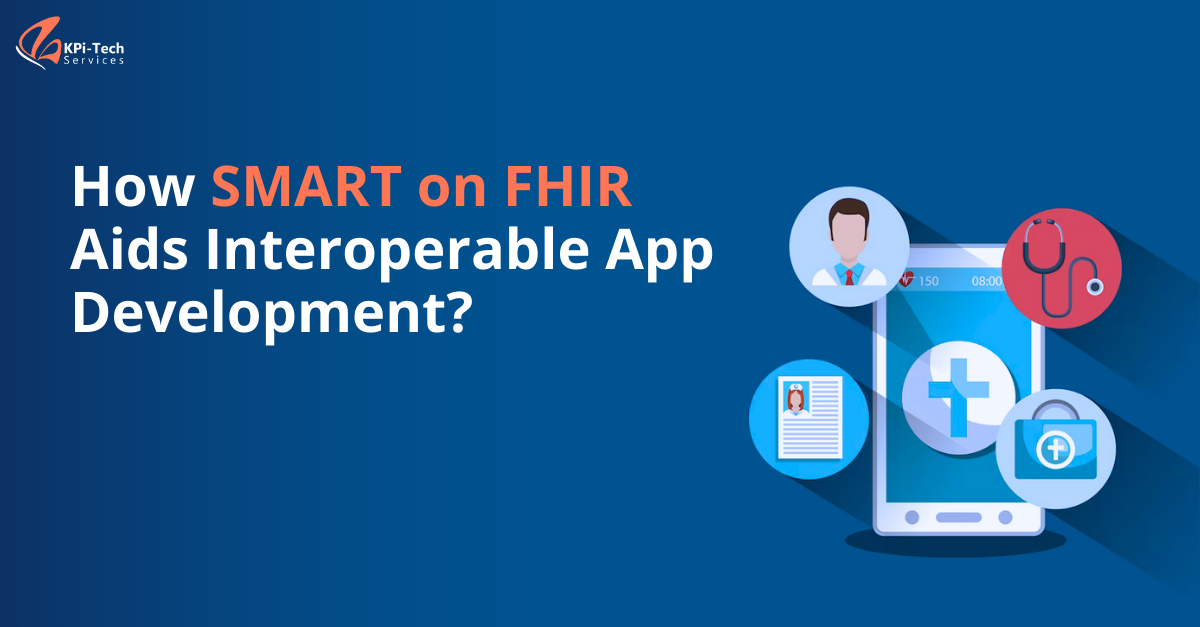 smart on fhir aids interoperable app development